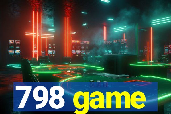 798 game